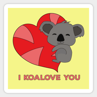 I Koalove You Magnet